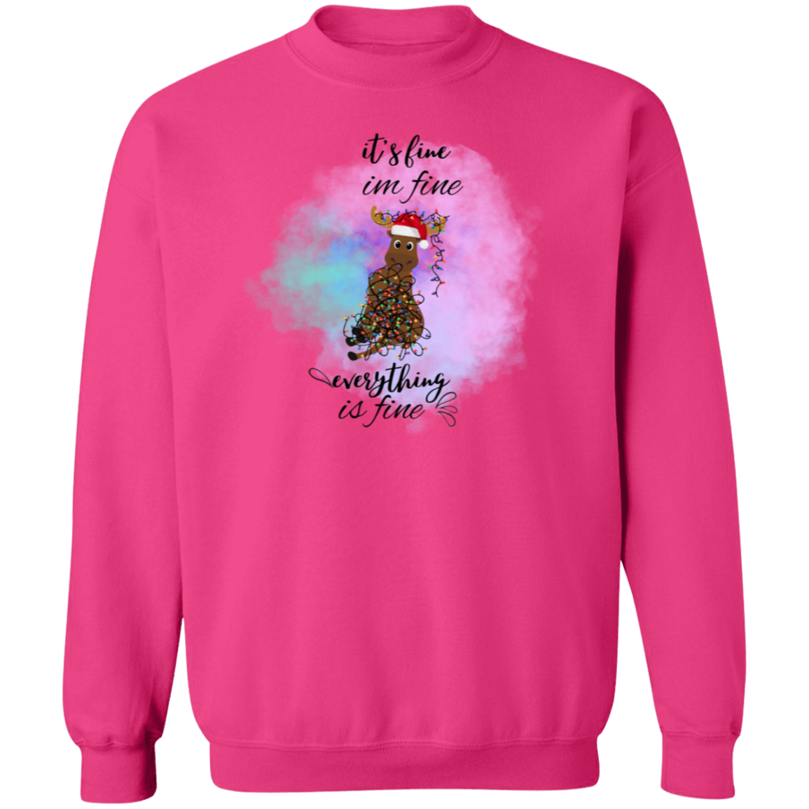 It's fine, Im fine Crewneck Pullover Sweatshirt