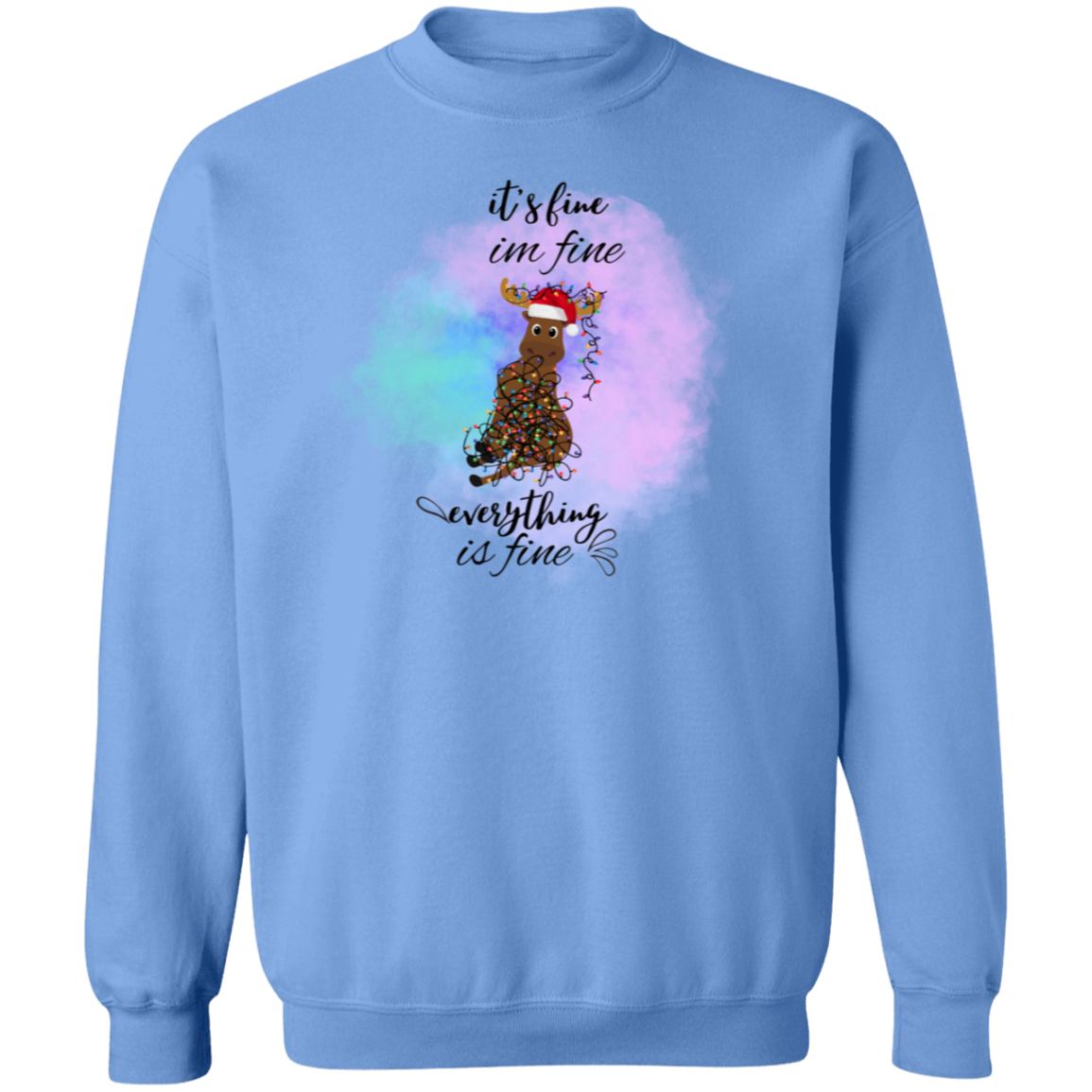 It's fine, Im fine Crewneck Pullover Sweatshirt